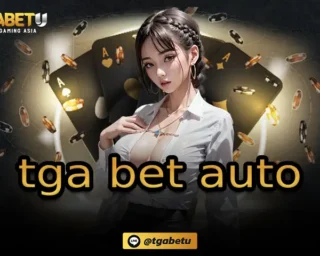 tga bet auto ช่องทางการเดิมพันสล็อตที่มาพร้อมกับเครดิตฟรี แจกให้กับนักพนันทุกท่านที่เป็นสมาชิกกับเรา สามารถนำไปใช้ลงทุน TGABETU